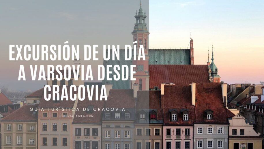 Excursión de un día a Varsovia desde Cracovia